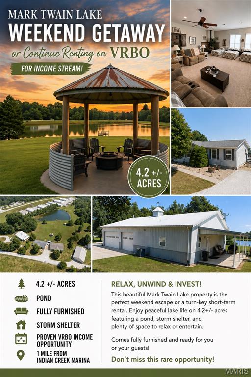 Escape to your own slice of lake country with this unique property located just 1 mile from Indian Creek Marina! Situated on 4.2 +/- acres (pending survey), this fully furnished property offers the perfect opportunity for a weekend getaway, recreational retreat, or continued VRBO income stream.

The shouse features a spacious 34' x 40' heated shop, providing plenty of room for vehicles, boats, lake toys, hobbies, or additional storage. Enjoy the peaceful setting with a pond, acreage, and plenty of room to relax and make the most of your time near Mark Twain Lake.

Additional features include a storm shelter and furnishings that make this property ready to enjoy or rent. Whether you're looking for a personal lake retreat or an investment opportunity with rental potential, this property offers flexibility and convenience just minutes from the water.

Adjoining property for sale -- MLS# 26057172 has additional modular home with shop on 4.2+/- acres. Shares pond.