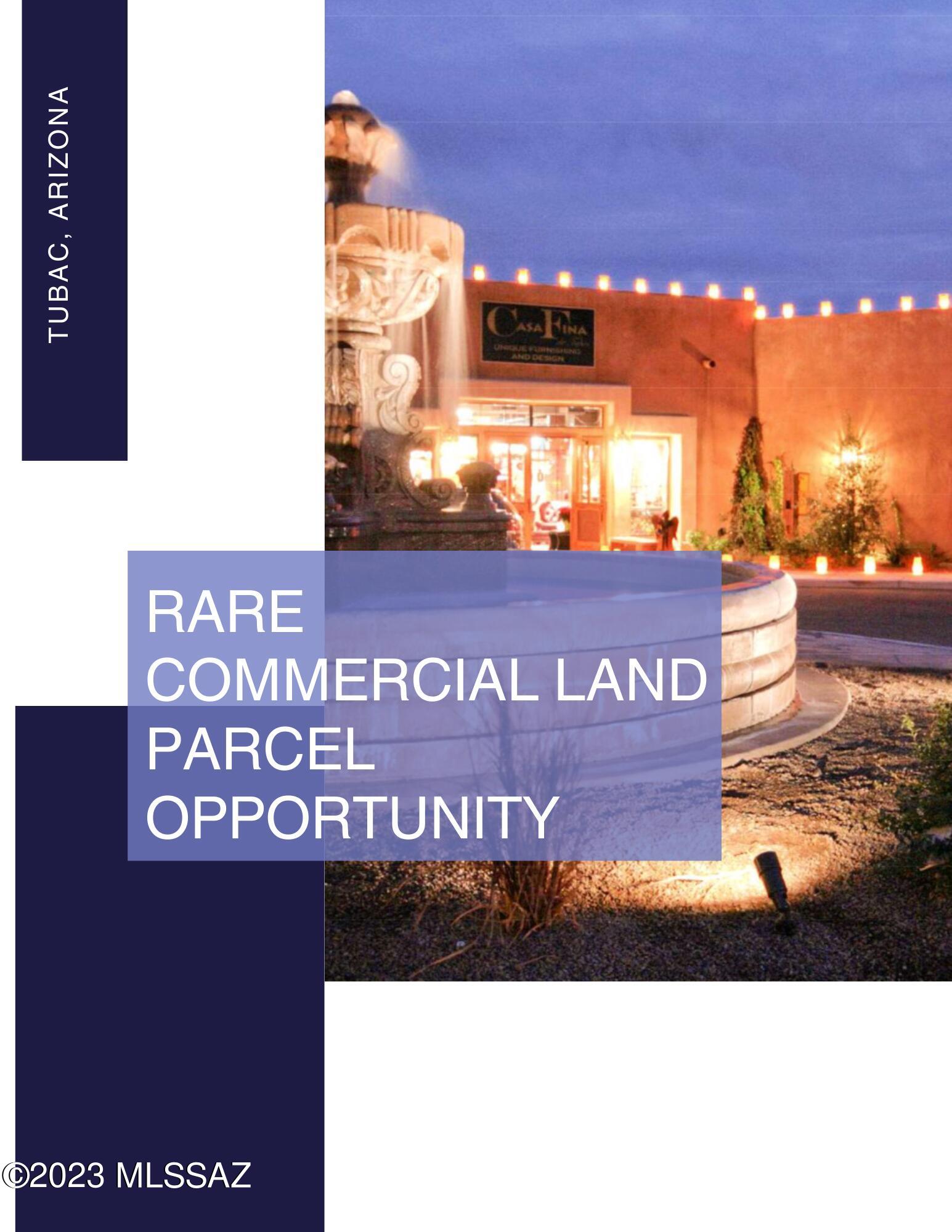 This is a Rare Opportunity to acquire a Prime Commercial 2.79-acre vacant land development site that is ideal for a Hotel, Condos, Townhomes, Retail, Restaurants,
or even a Live-Work Space Development. It took years of strategically aggregating a number of parcels to complete this 2.79- acre site. The development site is adjacent to E. Frontage Rd., nestled alongside the Northside of the La Entrada de Tubac shopping plaza in the charming Village of Tubac, Arizona. This is a Commercial / Multi-Family Opportunity that is surrounded by Open Space, Art, History, Tourism, and Magnificent Views. Please contact us for more information. Marketing Brochure available upon request.