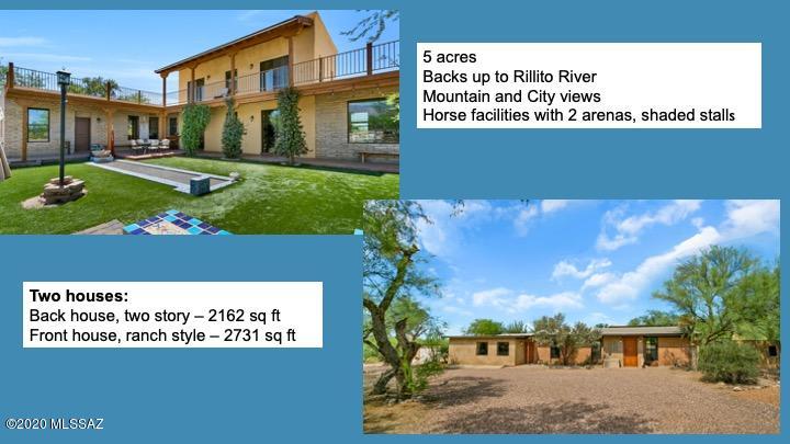 TWO HOMES ON THIS PROPERTY. Charming southwestern home centrally located with
stunning Catalina mountain views. Adobe construction, stained concrete floors and
Mexican tile, with 4 bedrooms and bright open spaces. Large north facing courtyard is
perfect for entertaining or enjoying wildlife. Country-like setting close to downtown and
the University area. Direct access to the Rillito loop, horse facilities w/ 2 large arenas
and shaded stalls, with casita/barn/storage too! The front ranch style home has an open
floor plan, a spacious kitchen with concrete countertops, 4 bedrooms and bonus room
along w/ large fenced back yard, expansive wrap around patio, and newly refinished
concrete floors. A special property with a myriad of opportunities.